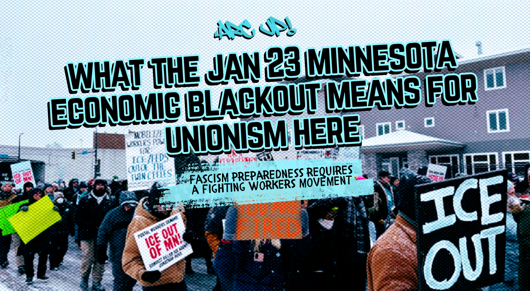 What the Jan 23 Minnesota economic blackout means for unionism here